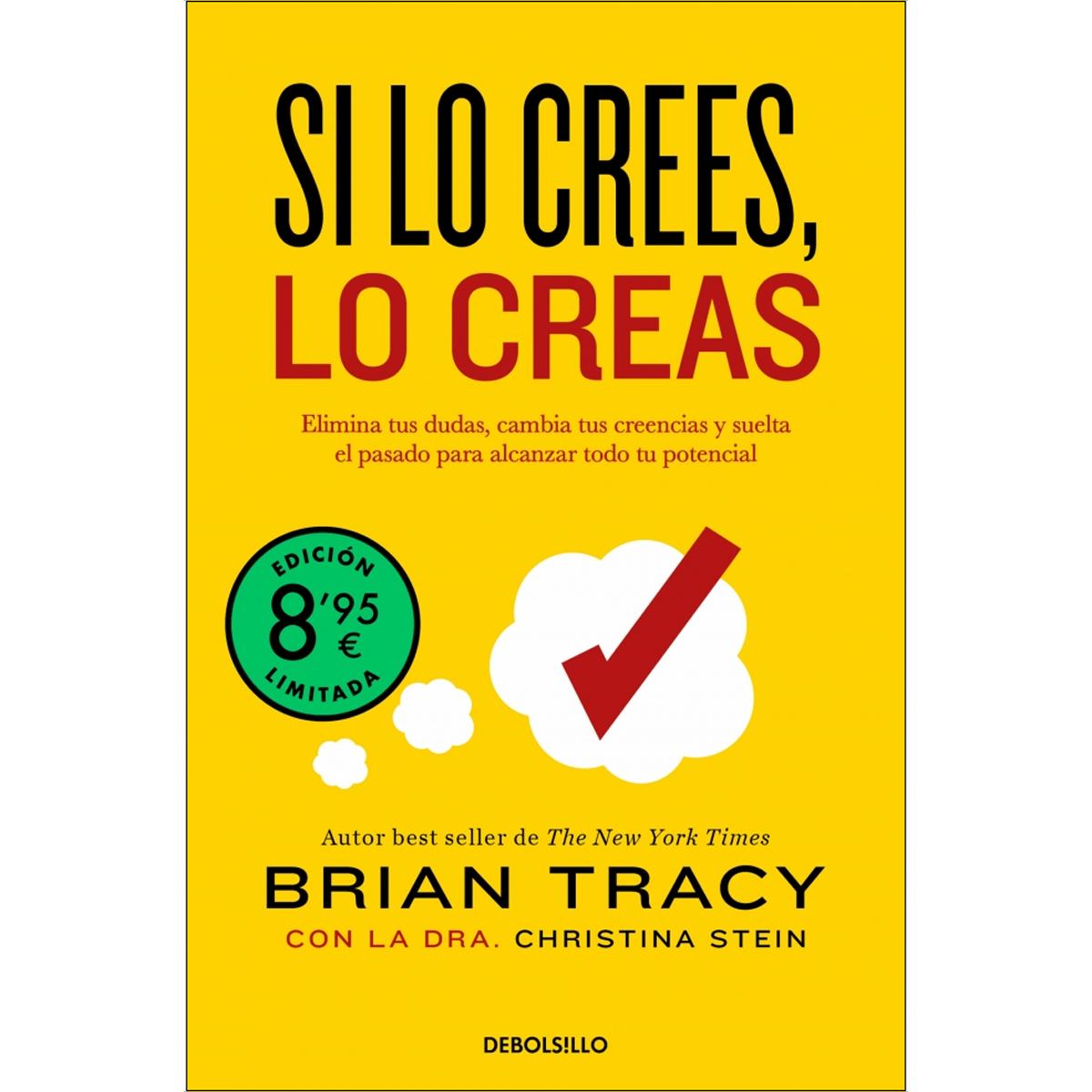 Imagem 0 de Si lo crees, lo creas (edición limitada): Elimina tus dudas, cambia tus creencias y suelta el pasado para alcanzar todo tu potencial (Bolso)