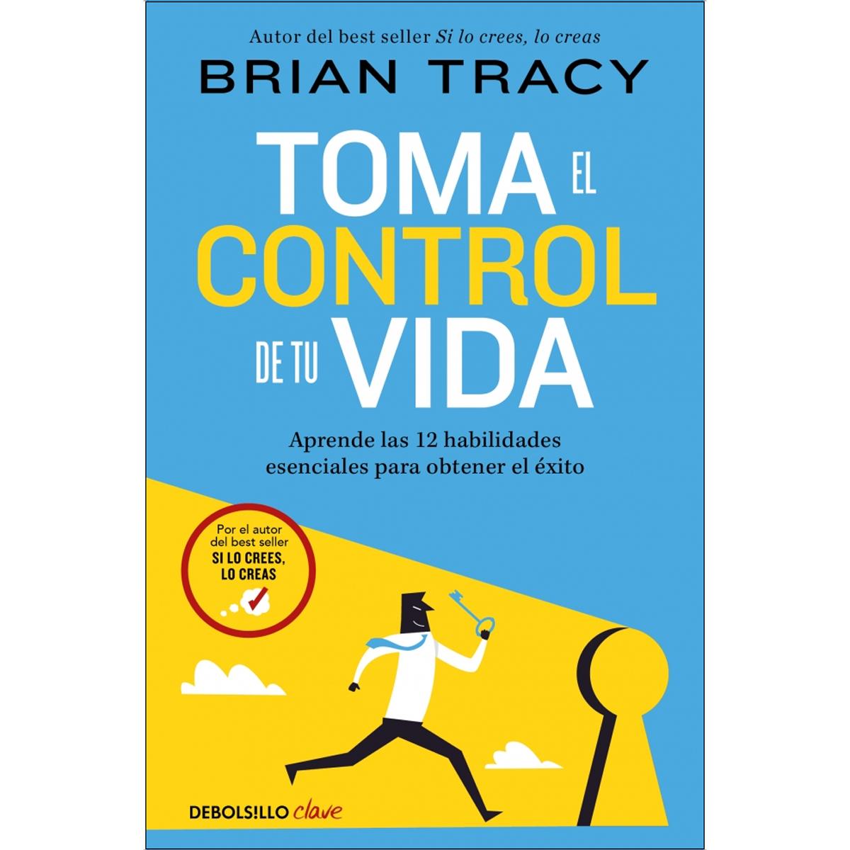 Imagem 0 de Toma el control de tu vida: Aprende las 12 habilidades esenciales para obtener el éxito (Bolso)