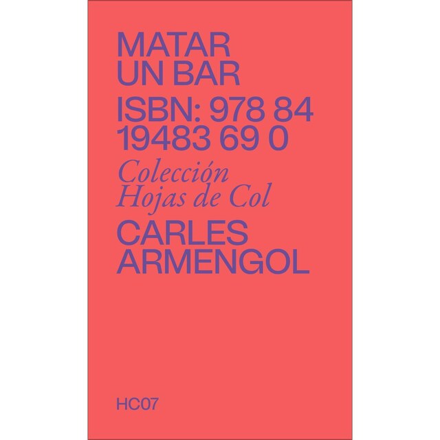 Imagem 0 de Matar un bar: Una elegía tabernera sobre la defunción de nuestras barras