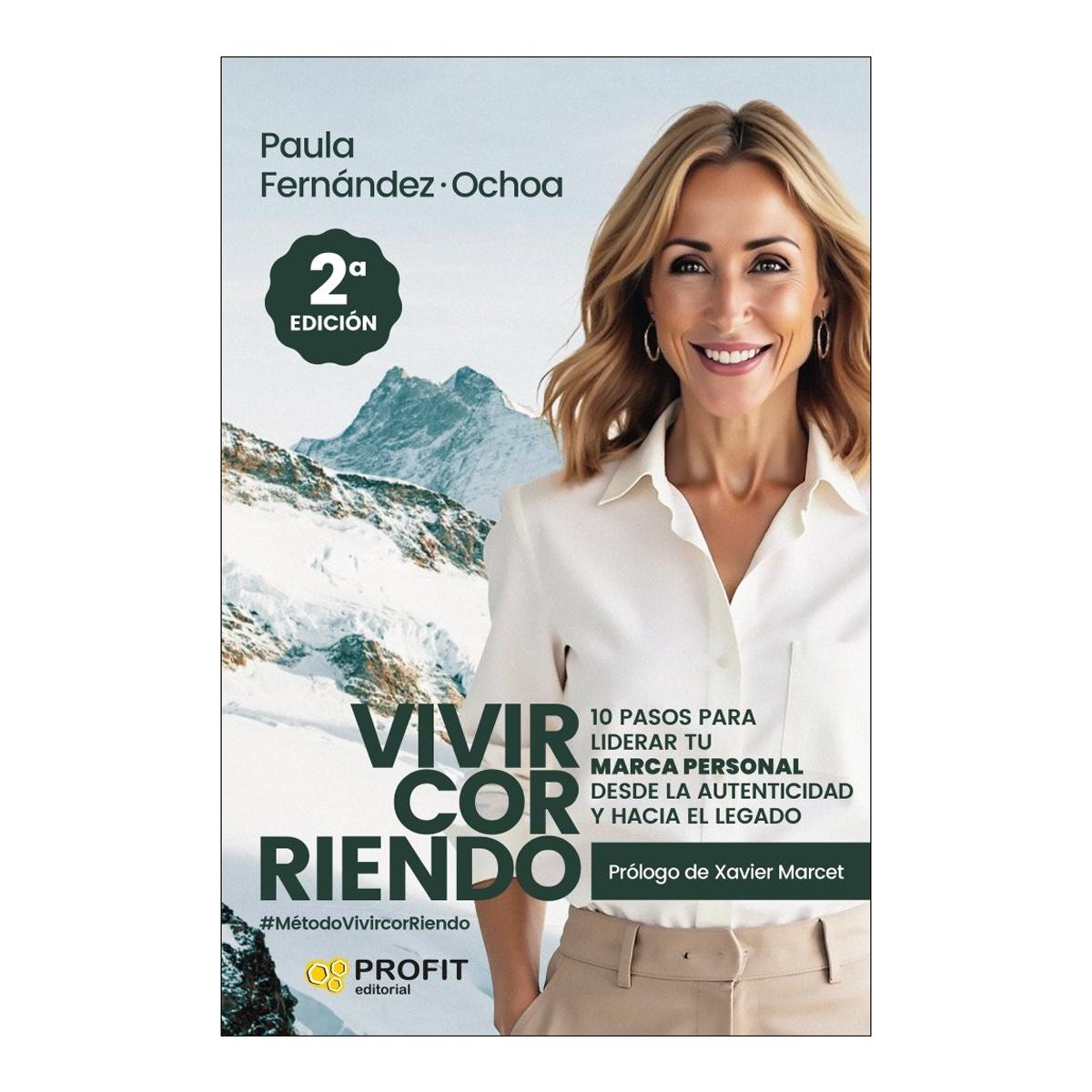 Imagem 0 de VivircorRiendo: 10 pasos para liderar tu marca personal desde la autenticidad y hacia el legado (Capa mole com abas)