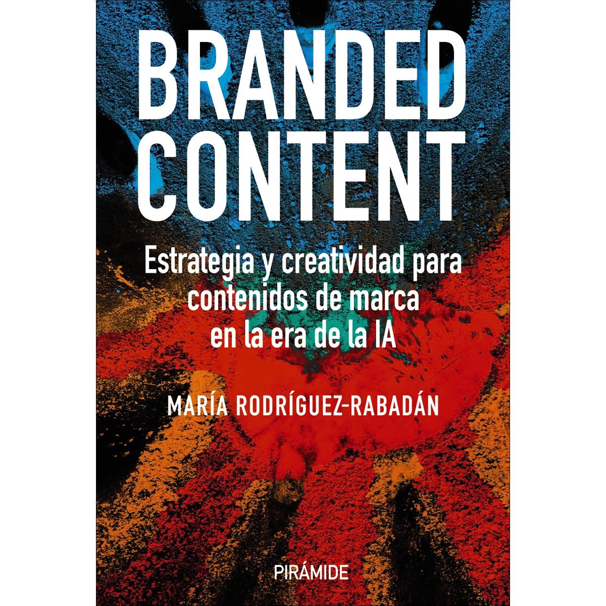 Imagem 0 de Branded content: Estrategia y creatividad para contenidos de marca en la era de la IA (Capa mole com abas)