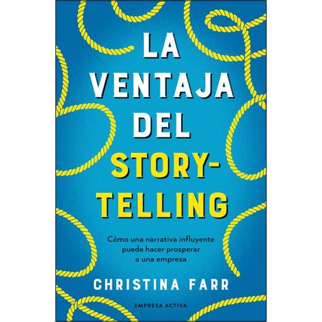 La ventaja del storytelling (Capa mole) 1
