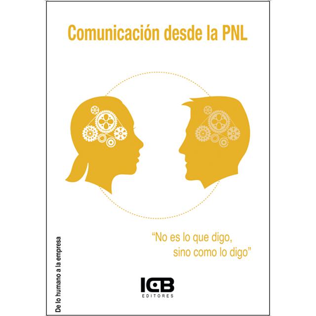Comunicación desde la Pnl 2ª Edición (Capa mole) 1