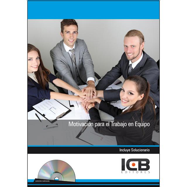Motivación para el Trabajo en Equipo - Incluye Contenido Multimedia (Capa mole) 1