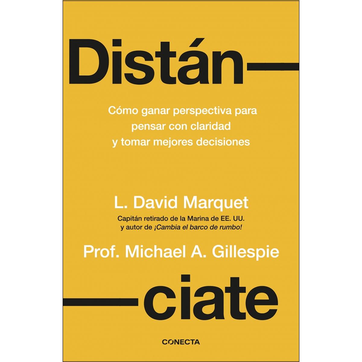 Distánciate: Gana perspectiva para pensar con claridad y tomar mejores decisiones (Capa mole) 1