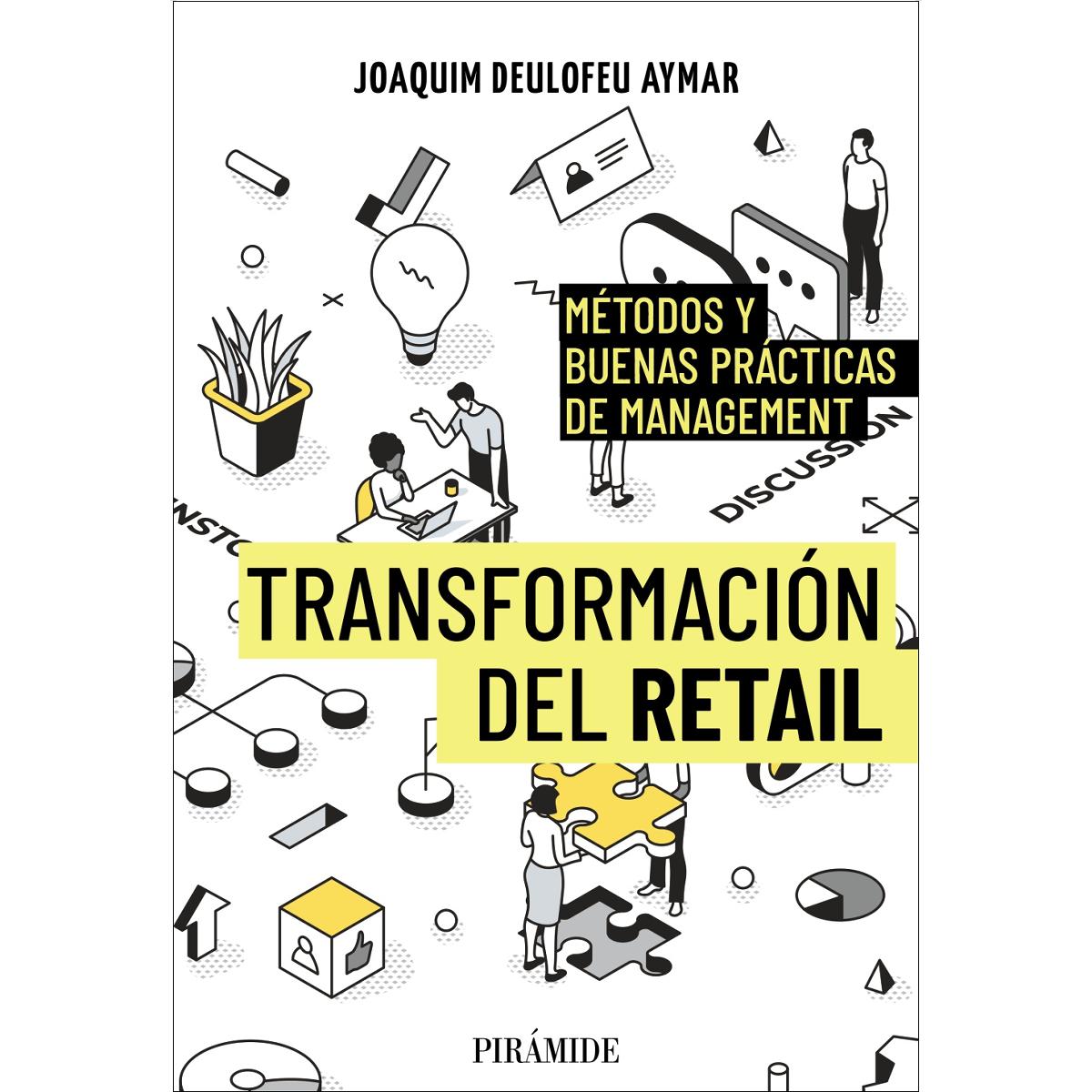 Imagem 0 de Transformación del retail: Métodos y buenas prácticas de Management (Capa mole com abas)