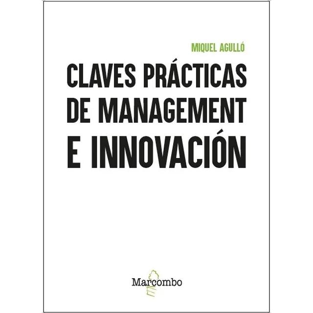 Claves prácticas de management e innovación (Capa mole) 1