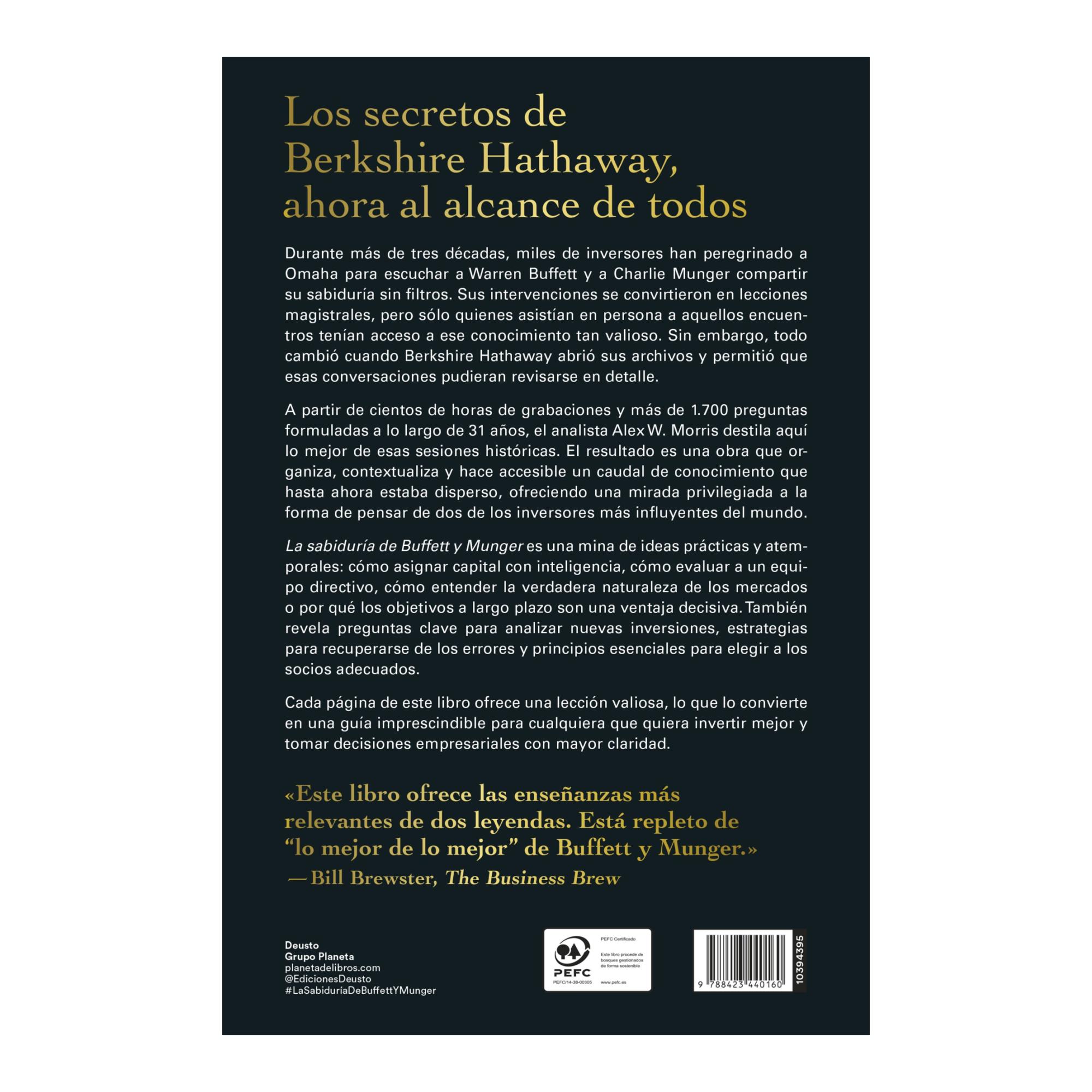 La sabiduría de Buffett y Munger: Todo lo explicado en las reuniones anuales de accionistas de Berkshire Hathaway desde 199 (Tapa blanda con solapas) 2