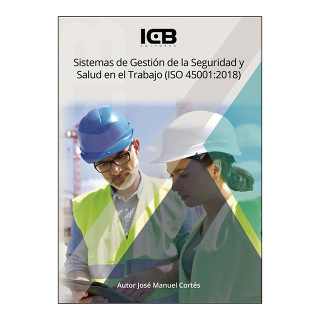 Sistemas de Gestión de la Seguridad y Salud en el Trabajo (ISO 45001:2018) (Capa mole) 1