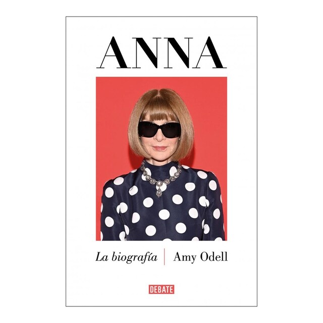 Anna: La biografía  (Tapa blanda)