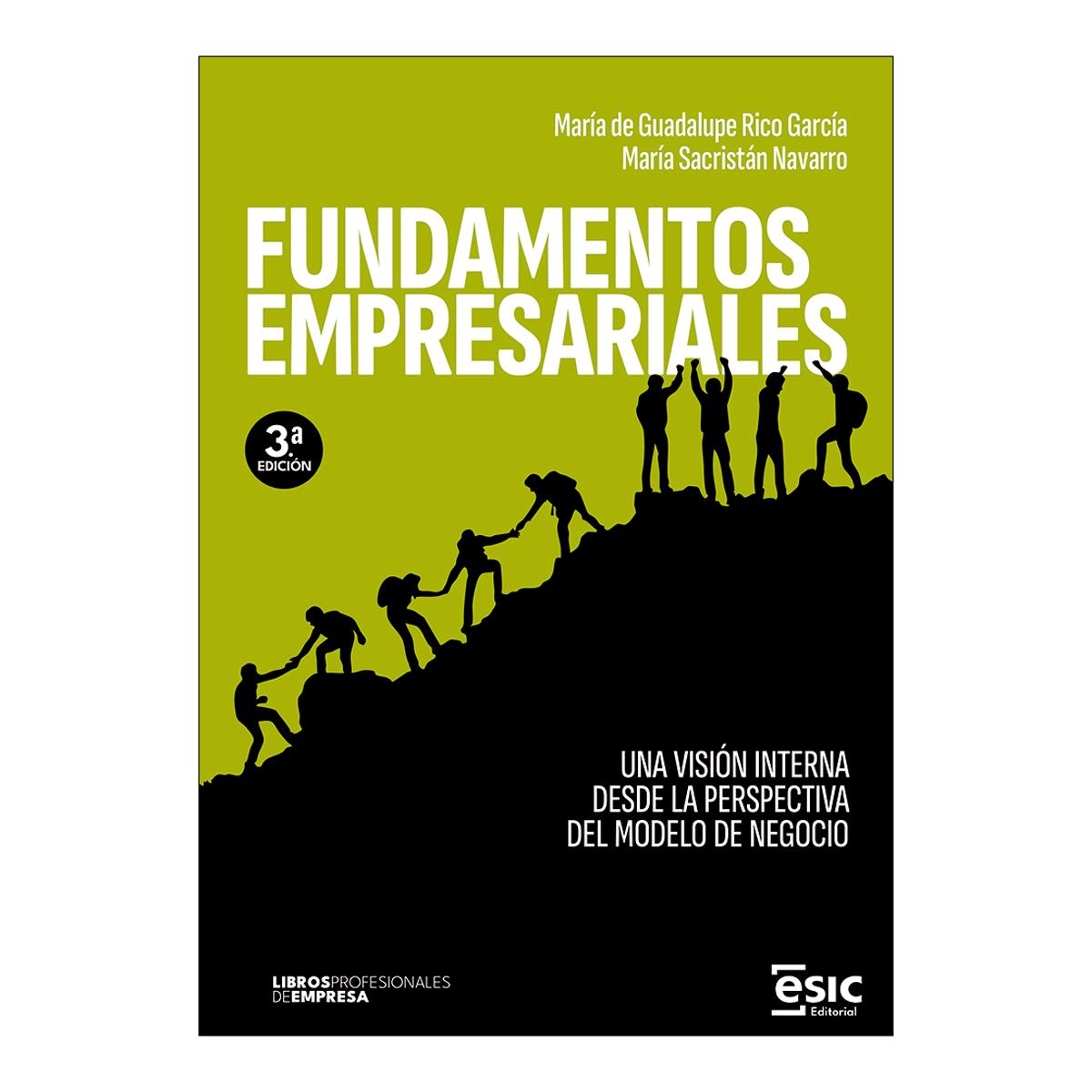 FUNDAMENTOS EMPRESARIALES: UNA VISIÓN INTERNA DESDE LA PERSPECTIVA DEL MODELO DE NEGOCIO (Capa mole com abas) 1