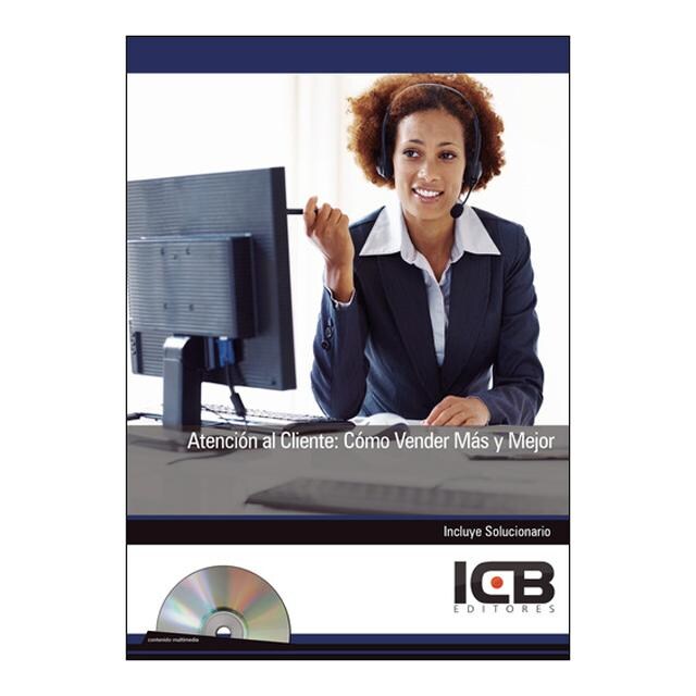 Imagem 0 de Atención al Cliente: Cómo Vender Más y Mejor - Incluye Contenido Multimedia (Capa mole)