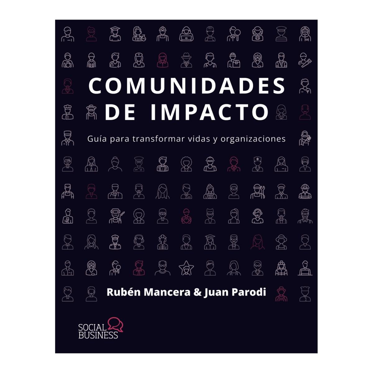 Comunidades de impacto: Guía para transformar vidas y organizaciones (Capa mole com abas) 1