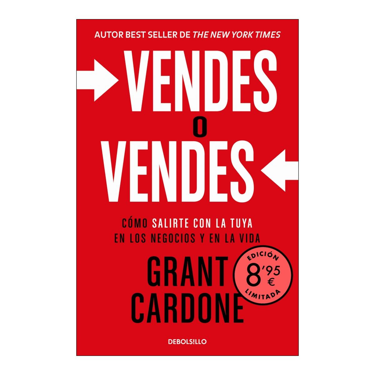 Imagem 0 de Vendes o vendes (edición limitada): Cómo salirte con la tuya en los negocios y en la vida (Bolso)