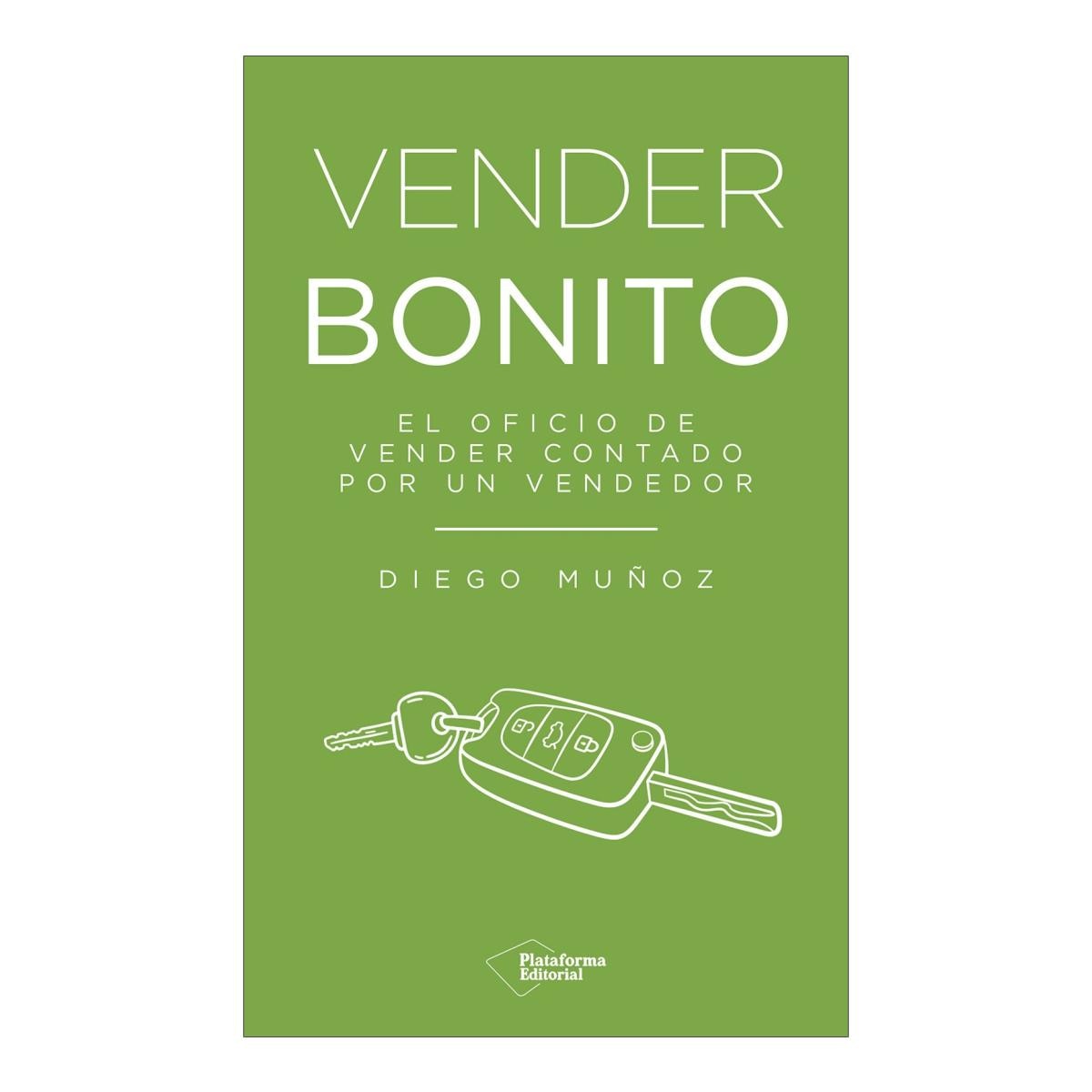 Imagem 0 de Vender bonito: El oficio de vender contado por un vendedor (Capa mole com abas)