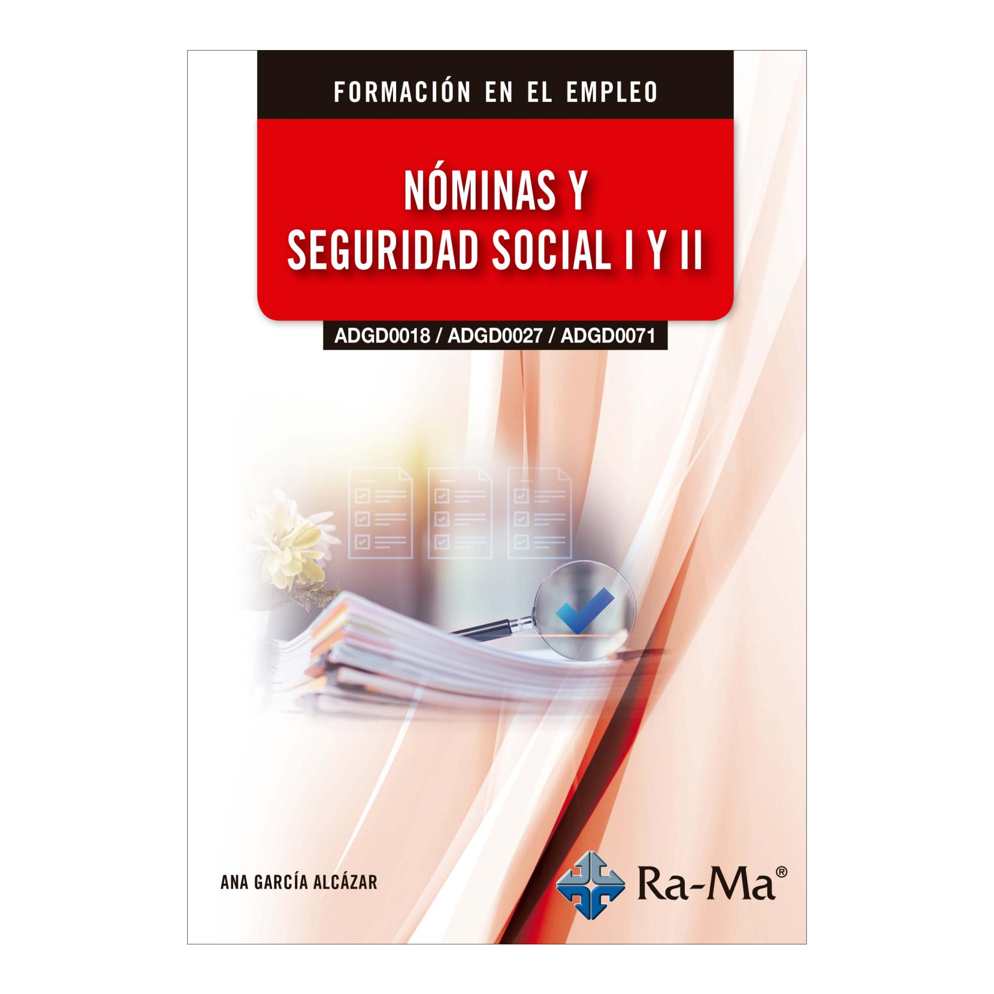 Imagem 0 de (ADGD0018 / ADGD0027 / ADGD0071) Nóminas y seguridad social I y II, Edición 2026
