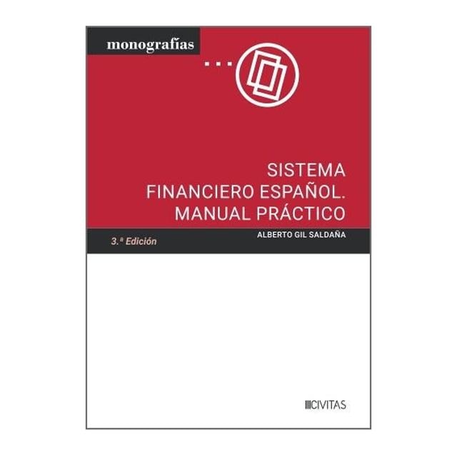 Imagen 0 de SISTEMA FINANCIERO ESPAÑOL. MANUAL PRÁCT (Tapa blanda con solapas)