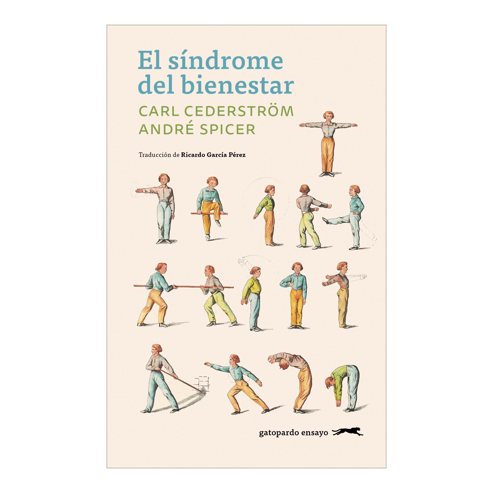 Imagen 0 de El síndrome del bienestar (Tapa blanda)