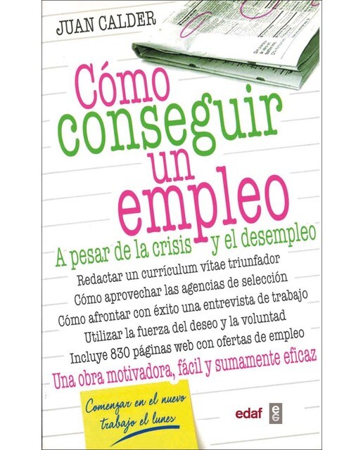 Cómo conseguir un empleo: A pesar de la crisis y el desempleo (Capa mole com abas) 1