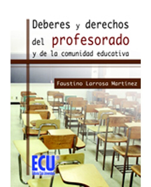 Derechos Y Deberes Del Profesorado Y De La Comunid 1
