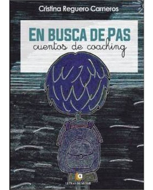 En busca de pas: Cuentos de coaching(Tapa blanda) 1