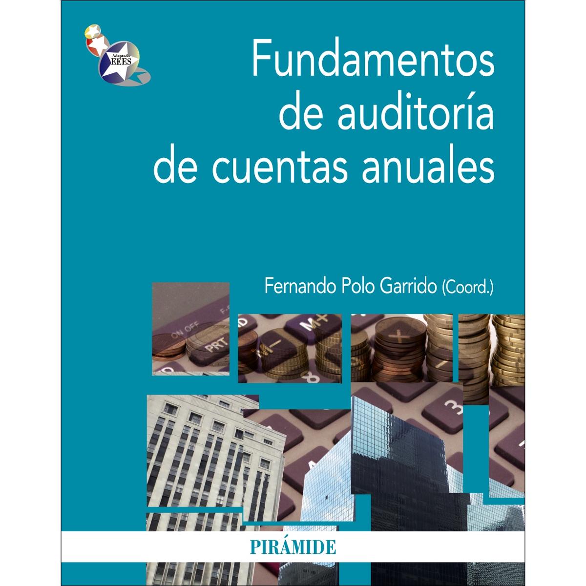 Fundamentos de auditoría de cuentas anuales(Tapa blanda) 1