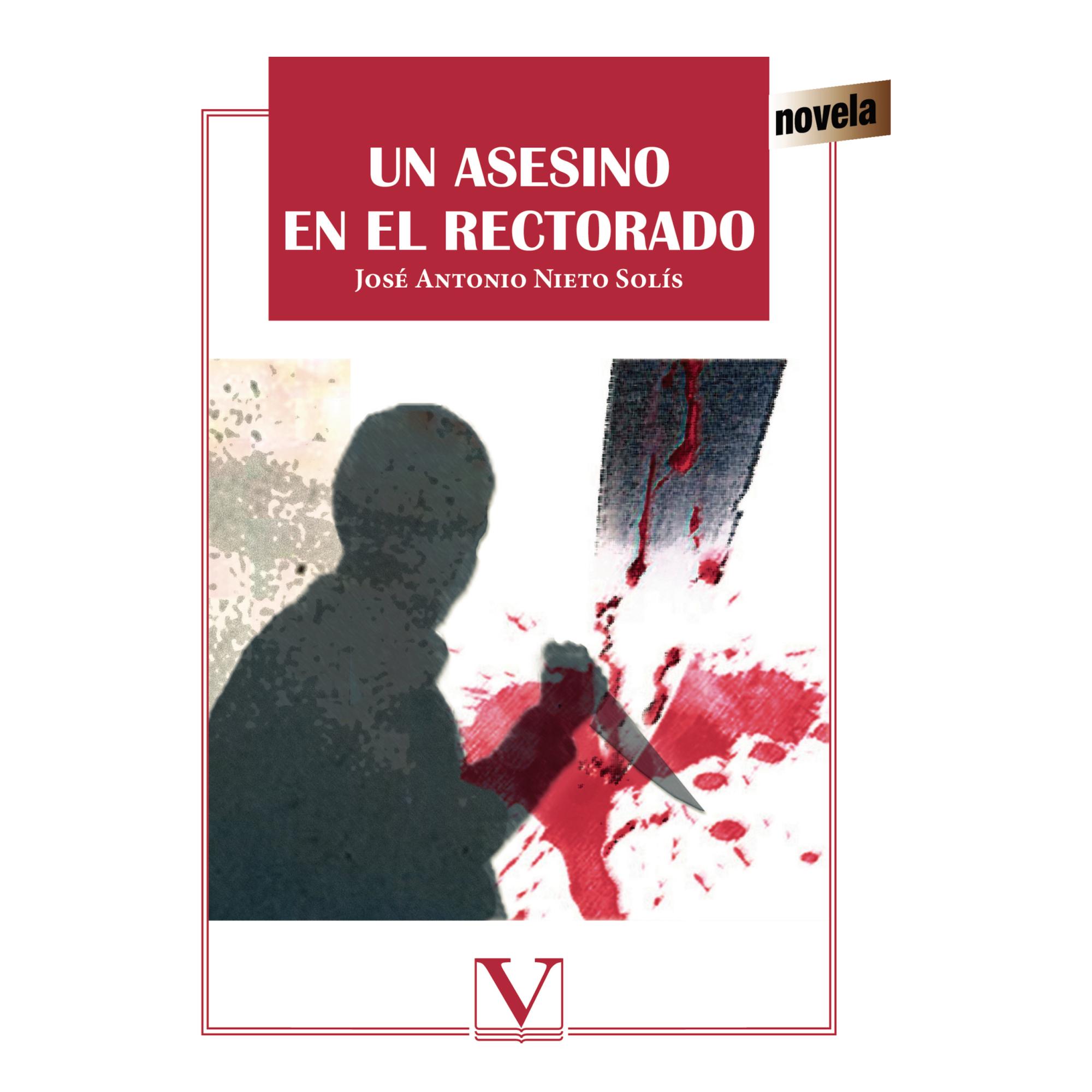 UN ASESINO EN EL RECTORADO