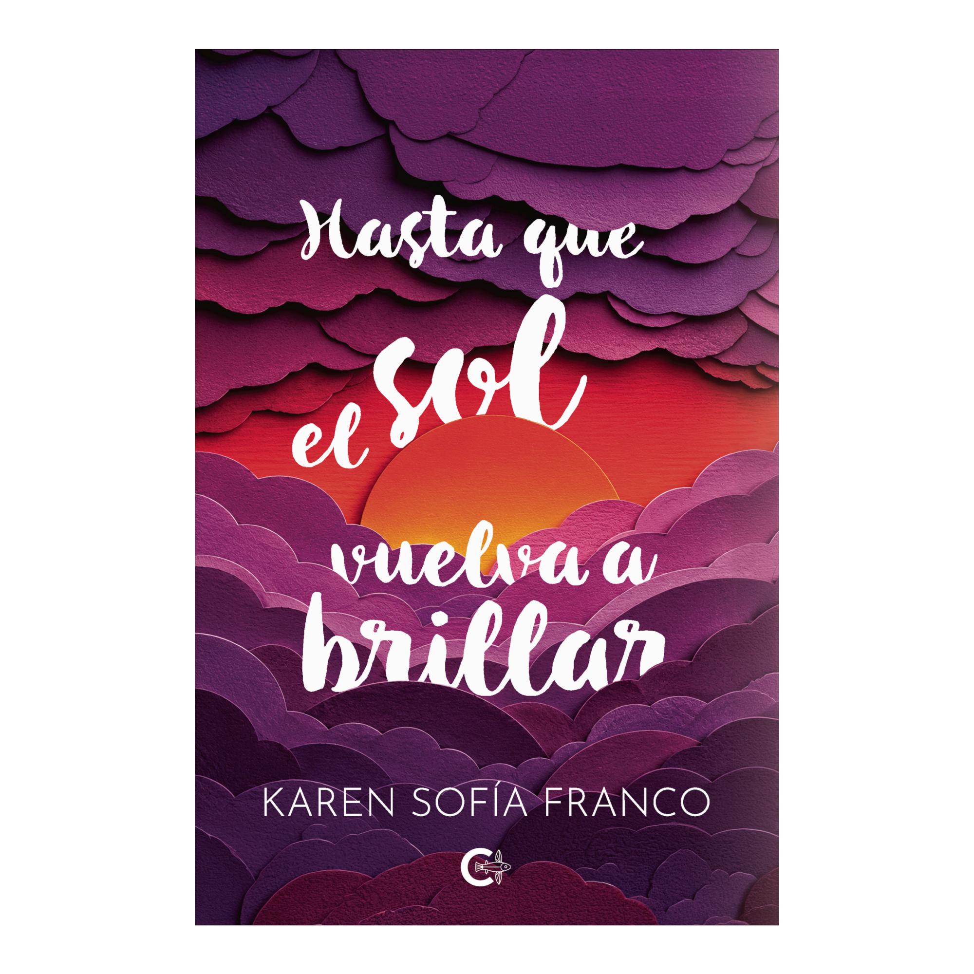 Hasta que el sol vuelva a brillar