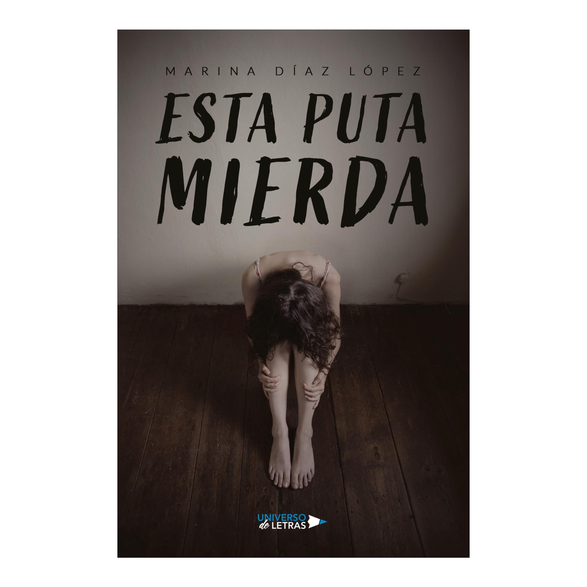 ESTA PUTA MIERDA