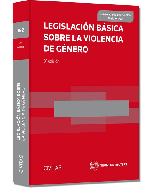 Legislación Básica sobre la Violencia de Género