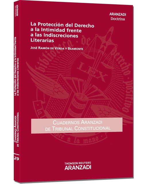 La Protección del Derecho a la Intimidad frente a las Indiscreciones Literarias (Capa mole) 1