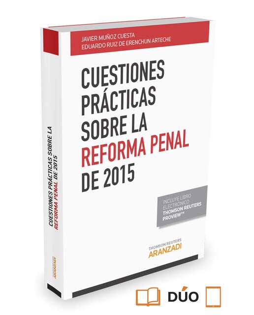 Cuestiones prácticas sobre la reforma penal de 2015 (Papel + e-book) 1