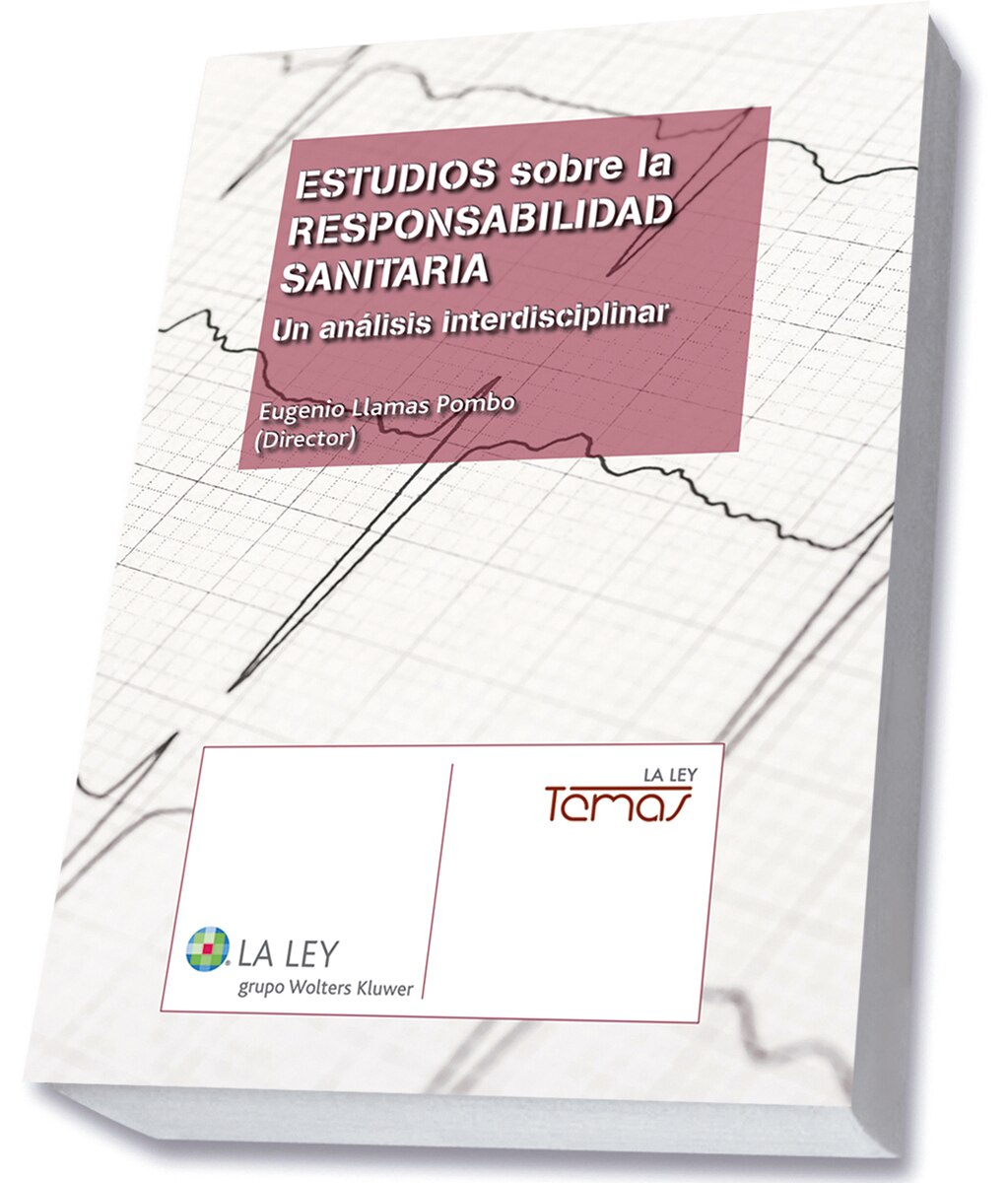 Estudios sobre la responsabilidad sanitaria: un análisis interdisciplinar (Capa mole com abas) 1