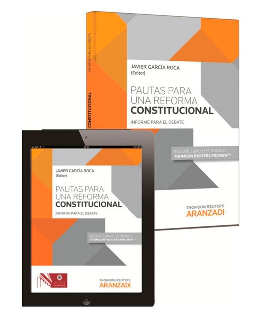 Pautas para una reforma constitucional (Papel + e-book): Un informe para el debate 1