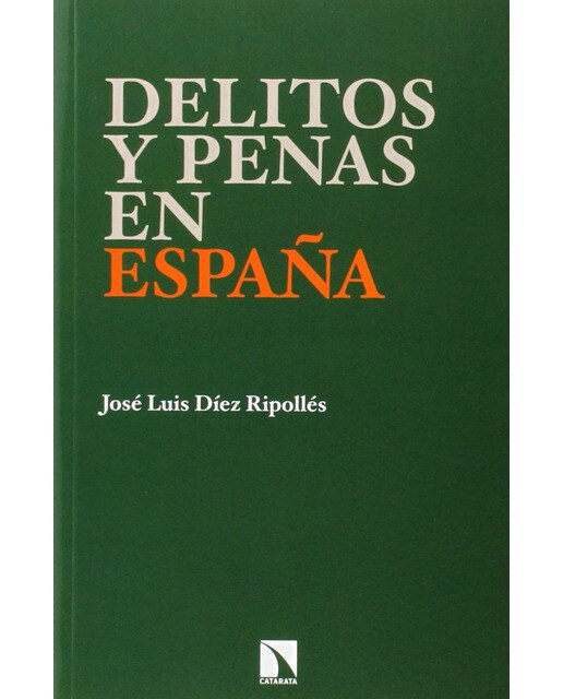Delitos Y Penas En España 1