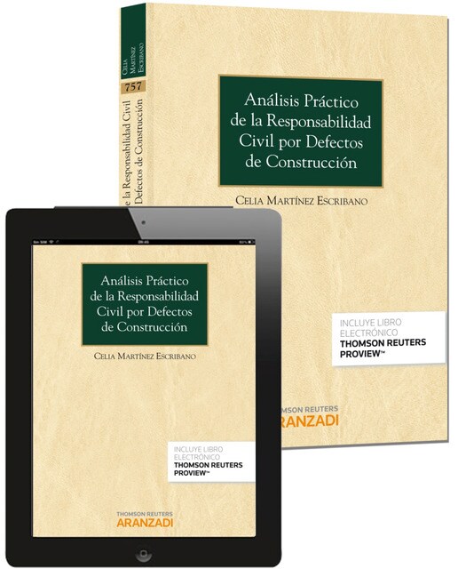 Análisis práctico de la responsabilidad civil por defectos de construcción (Papel + e-book) 1