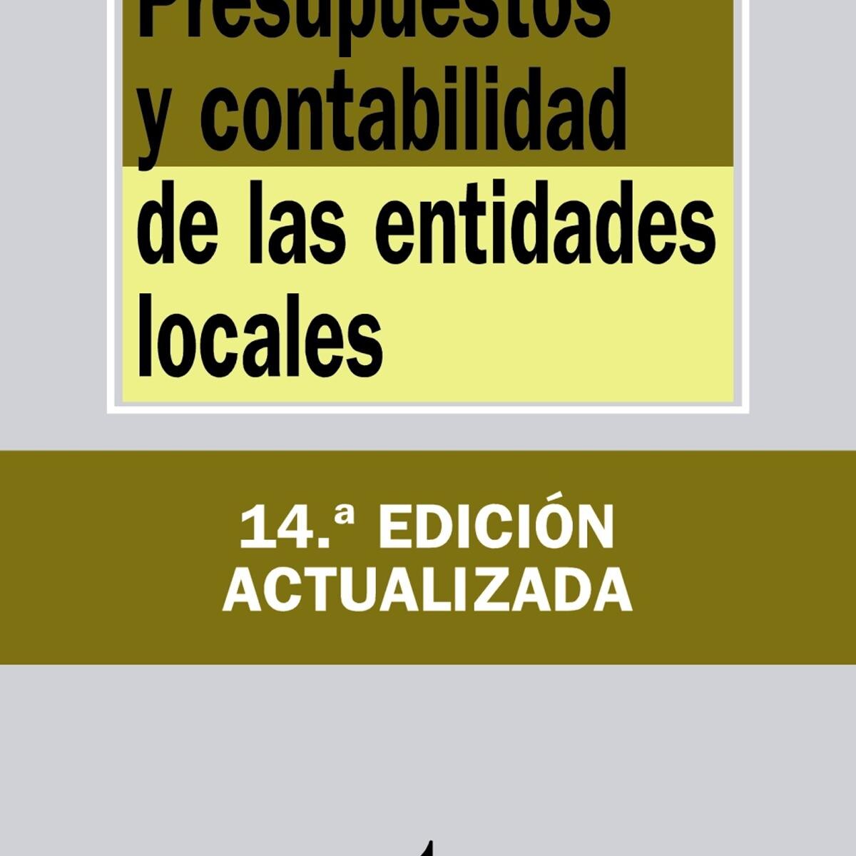 Presupuestos y contabilidad de las entidades locales(Tapa blanda) 1