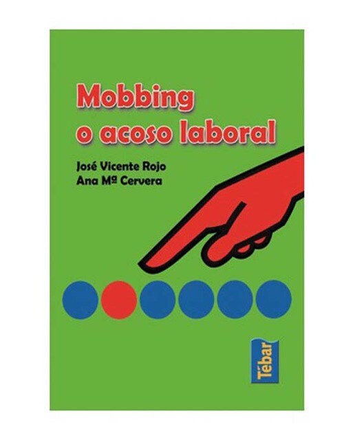 Mobbing o acoso laboral 1