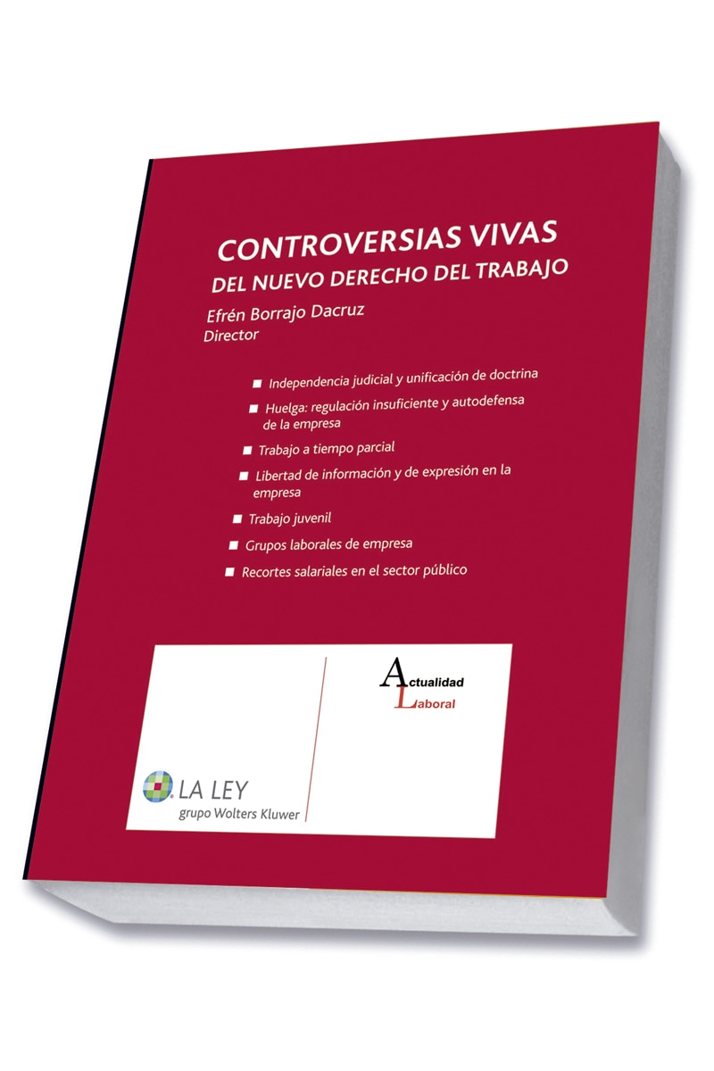 Controversias vivas del nuevo derecho del trabajo (Tapa blanda) 1