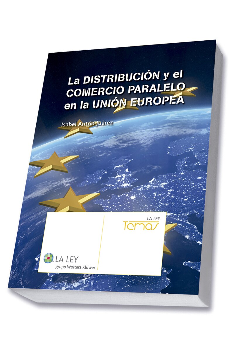 La distribución y el comercio paralelo en la Unión Europea (Capa mole com abas) 1