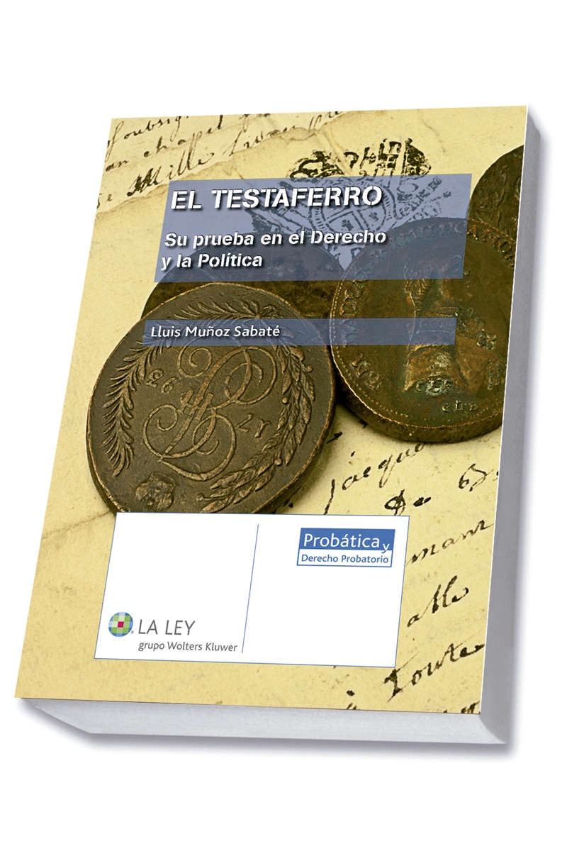 El testaferro: Su prueba en el derecho y la política (Capa mole com abas) 1