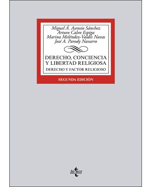 Derecho, conciencia y libertad religiosa: Derecho y factor religioso(Tapa blanda) 1