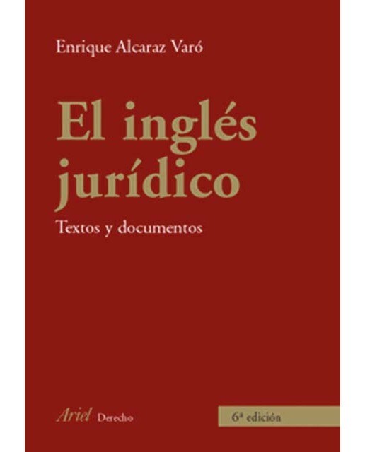 El inglés jurídico: Textos y documentos (Capa mole com abas) 1