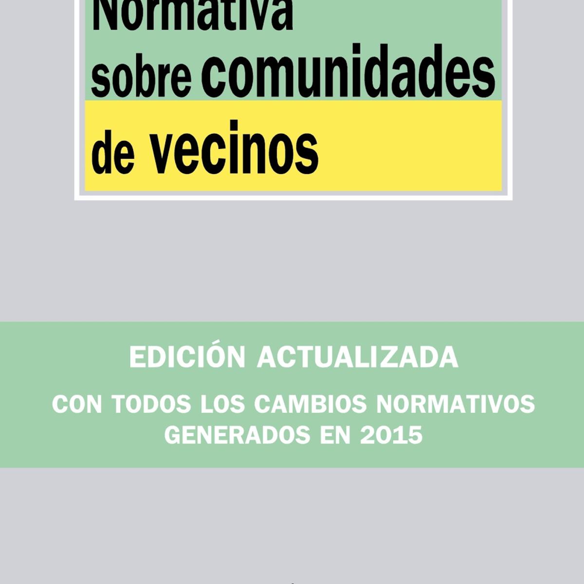 Imagen 0 de Normativa sobre comunidades de vecinos (Tapa blanda)