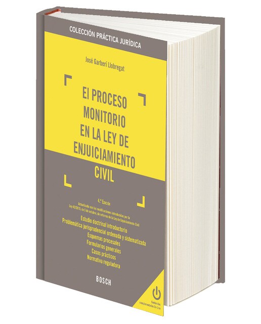 El proceso monitorio en la Ley de Enjuiciamiento Civil (4.ª edición) (Capa dura) 1