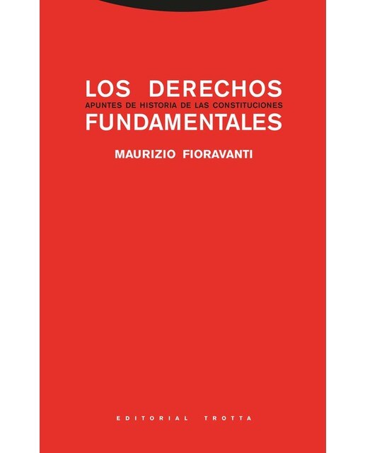 Los derechos fundamentales: Apuntes de historia de las constituciones(Tapa blanda) 1