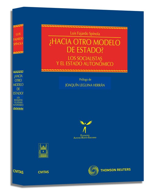 ¿Hacia otro modelo de estado? - Los socialistas y el estado autonómico