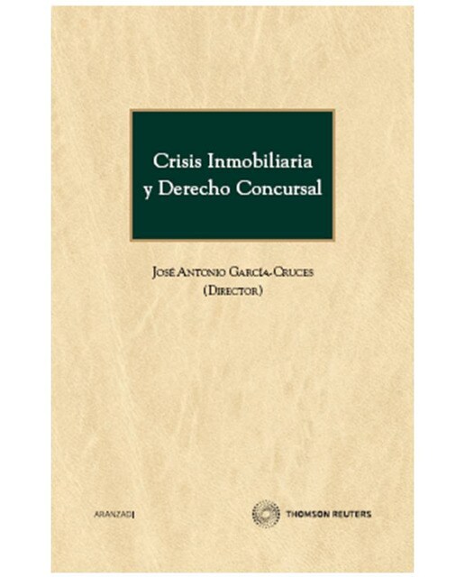 Crisis inmobiliaria y Derecho Concursal (Capa mole) 1