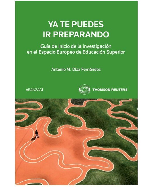 Ya te puedes ir preparando - Guía de inicio a la investigación en el Espacio Europeo de Educación Superior