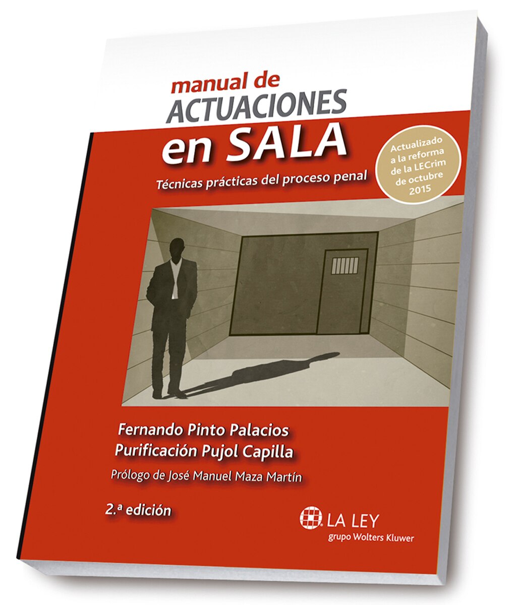 Manual de actuaciones en sala. Técnicas prácticas del proceso penal (2.ª edición) (Capa mole com abas) 1